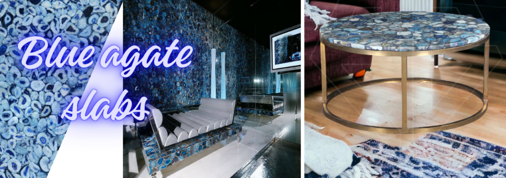 Blue agate slabs Barcelona