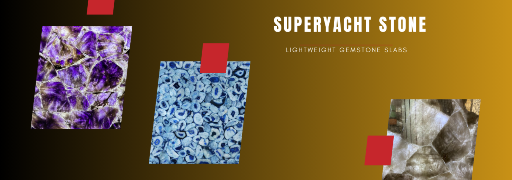 Superyacht Stone Supplier Nice